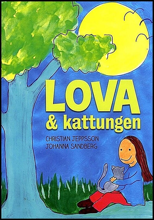 Jeppsson, Christian | Lova och kattungen