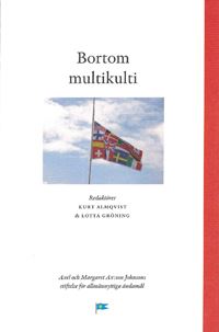 Almqvist, Kurt | Gröning, Lotta [red.] | Bortom multikulti