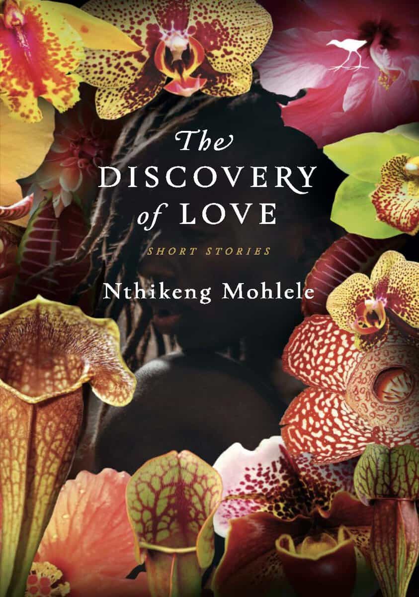 Mohlele, Nthikeng | The Discovery of Love (Engelska)