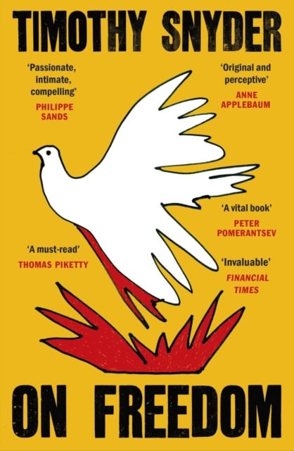 Snyder, Timothy | On Freedom