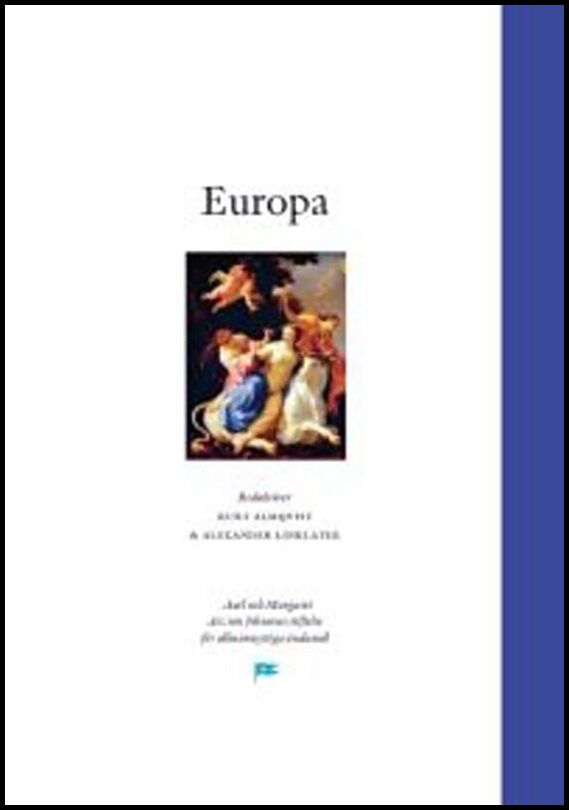 Almqvist, Kurt | Linklater, Alexander [red.] | Europa