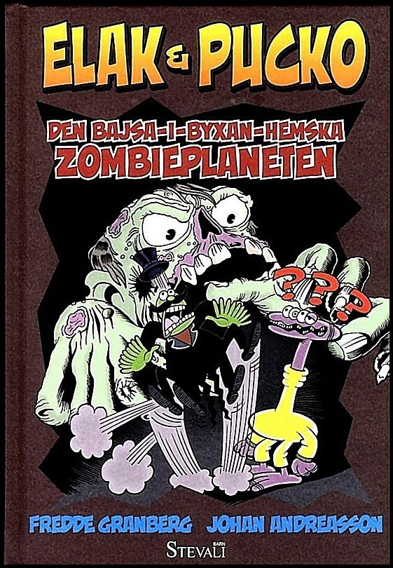 Granberg, Fredde | Den bajsa-i-byxan-hemska zombieplaneten