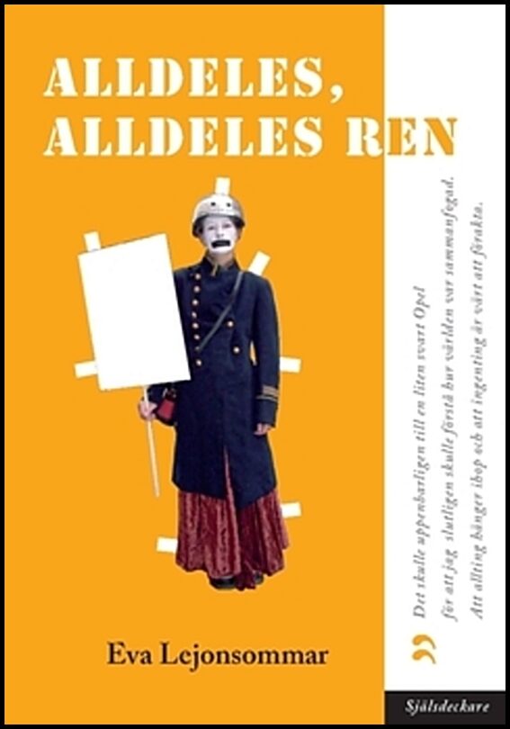 Lejonsommar, Eva | Alldeles, alldeles ren : Tio av svärd