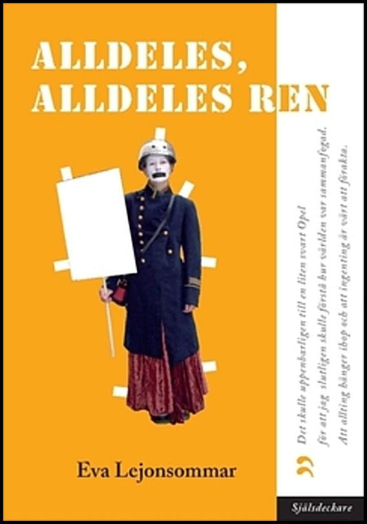 Lejonsommar, Eva | Alldeles, alldeles ren : Tio av svärd