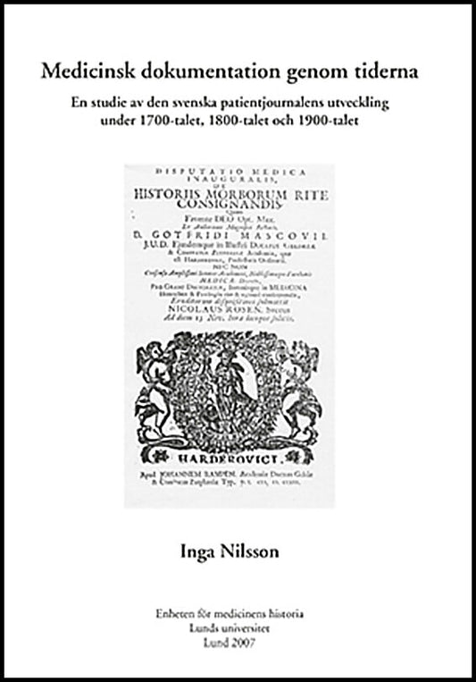 Nilsson, Inga | Medicinsk dokumentation genom tiderna