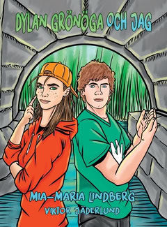 Lindberg, Mia-Maria | Dylan Grönöga och jag