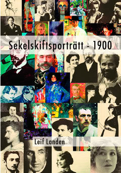 Landen, Leif | Sekelskiftsporträtt : 1900