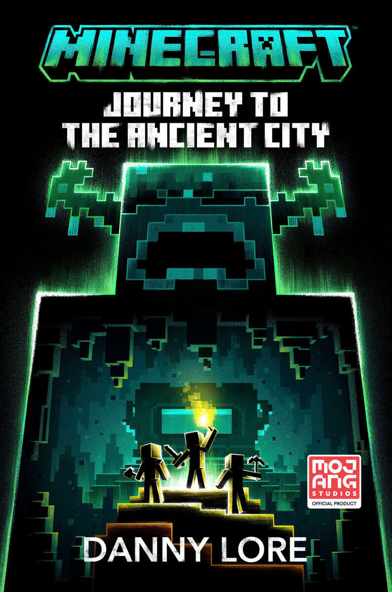 Lore, Danny | Minecraft : Journey to the Ancient City