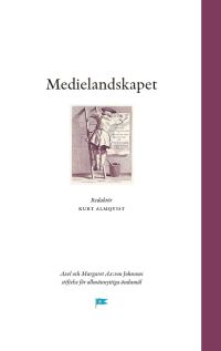 Almqvist, Kurt | Medielandskapet