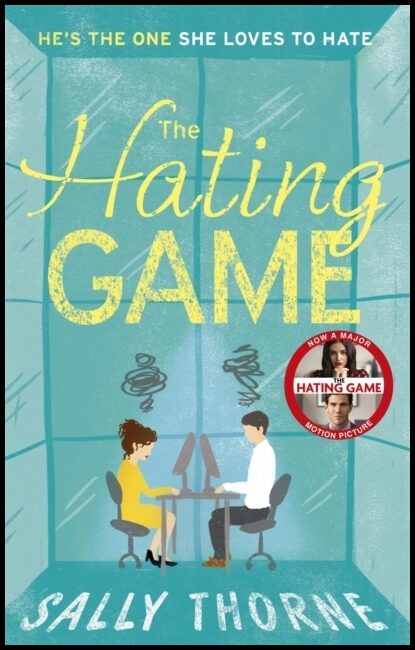 Thorne, Sally | The Hating Game