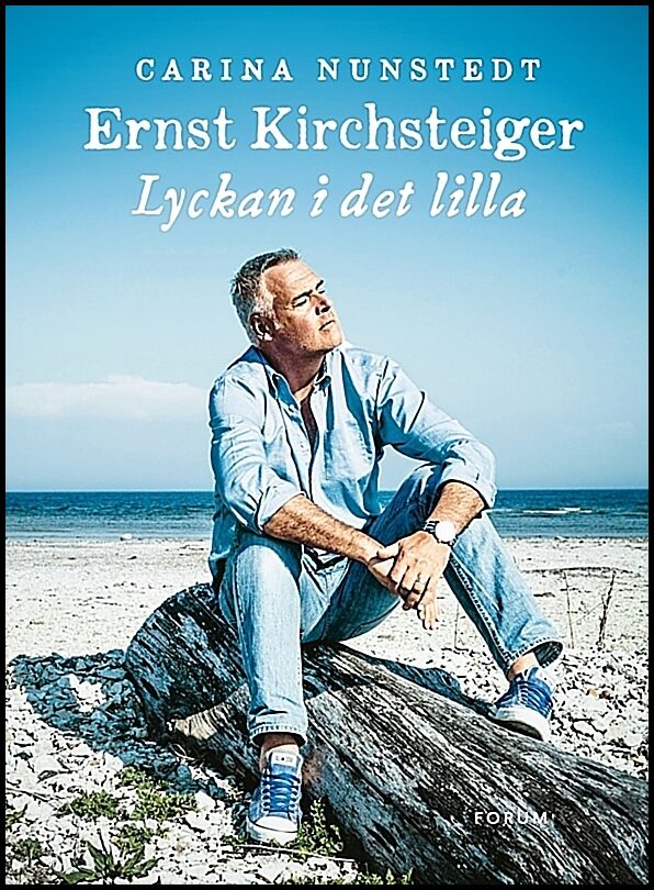 Kirchsteiger, Ernst| Nunstedt, Carina | Lyckan i det lilla