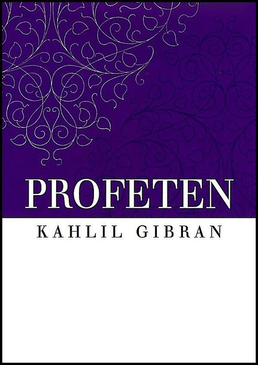 Gibran, Kahlil | Profeten