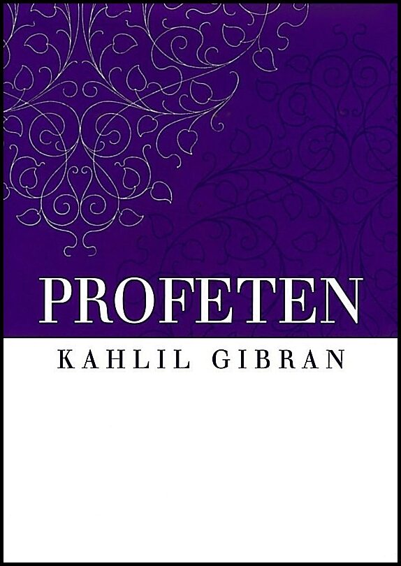 Gibran, Kahlil | Profeten