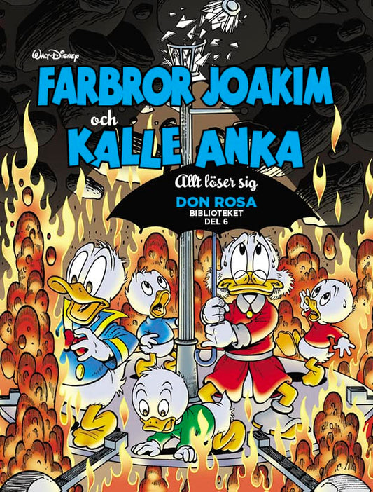 Farbror Joakim och Kalle Anka. Allt löser sig