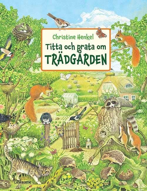 Henkel, Christine | Titta och prata om trädgården