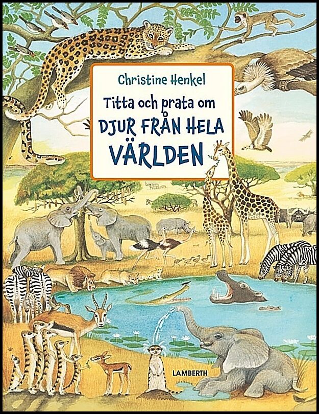 Henkel, Christine | Titta och prata om djur från hela världen