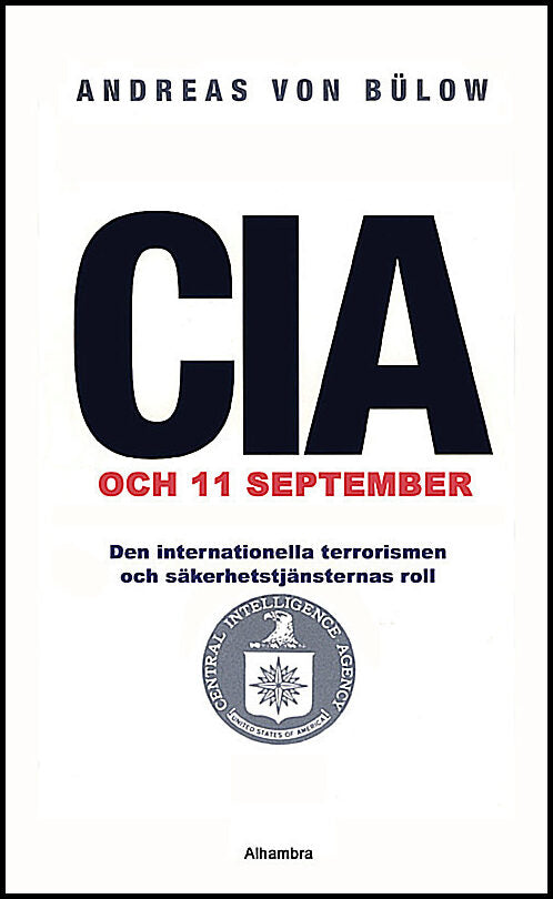 von Bülow, Andreas | CIA och 11 september