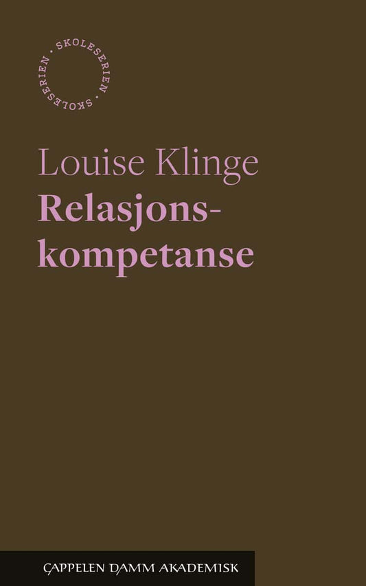 Klinge, Louise | Relasjonskompetanse