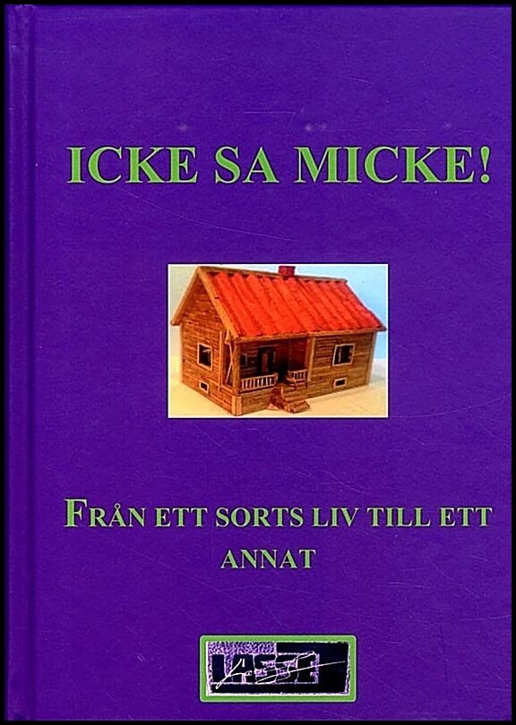 Jansson, Lasse | Icke, sa Micke