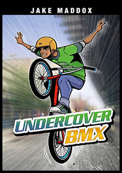 Maddox, Jake | Undercover BMX