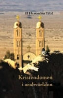 Bin Talal, HKH Prins Hassan | Kristendomen i arabvärlden