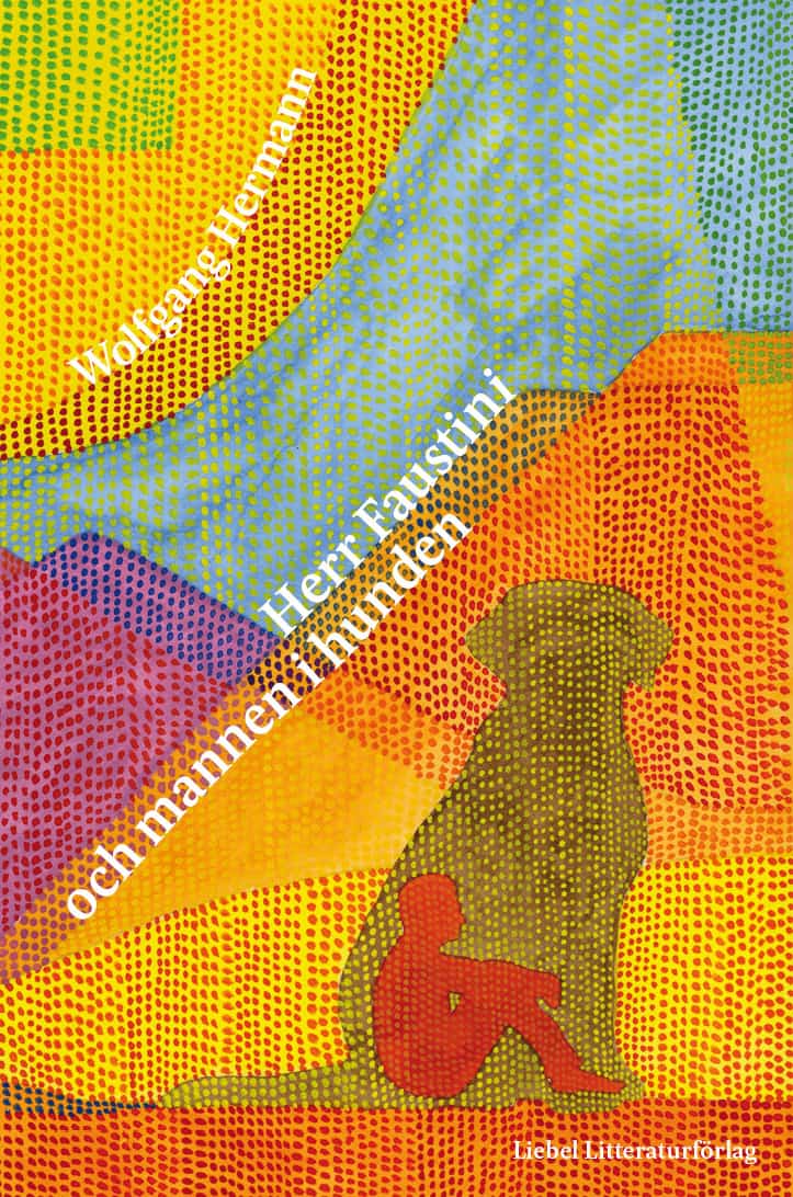 Hermann, Wolfgang | Herr Faustini och mannen i hunden