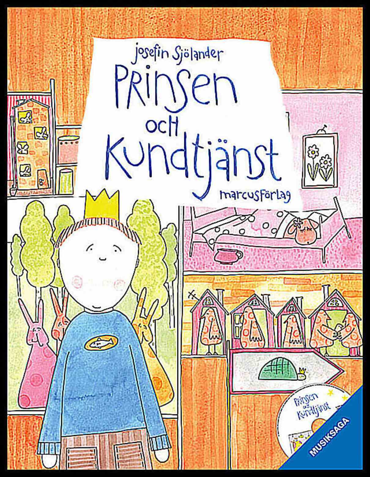 Sjölander, Josefin | Prinsen och kundtjänst