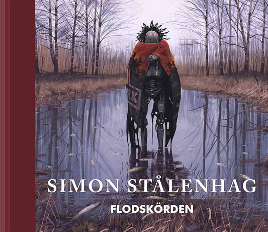 Stålenhag, Simon | Flodskörden : Illustrerade sägner ur Slingans landskap 1995-1999