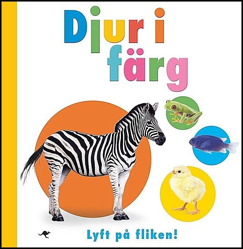 Sirett, Dawn | Djur i färg : Lyft på fliken