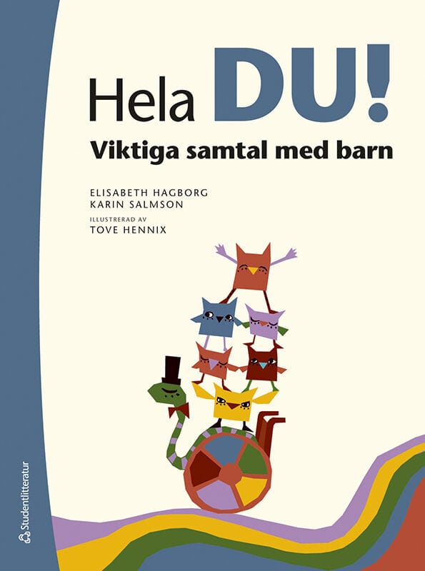 Hagborg, Elisabeth | Salmson, Karin | Hela du! : Viktiga samtal med barn