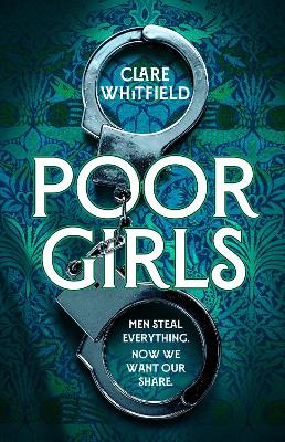 Whitfield, Clare | Poor Girls