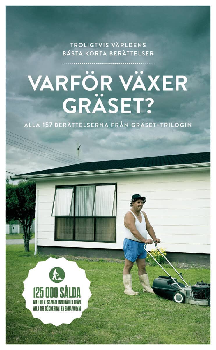 Hallberg, Klas | Kull, Magnus | Varför växer gräset?