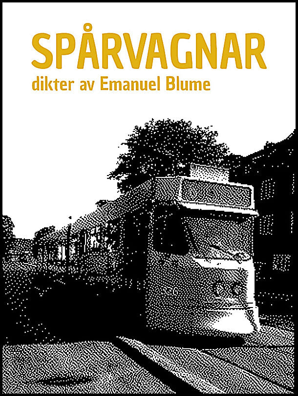 Blume, Emanuel | Spårvagnar