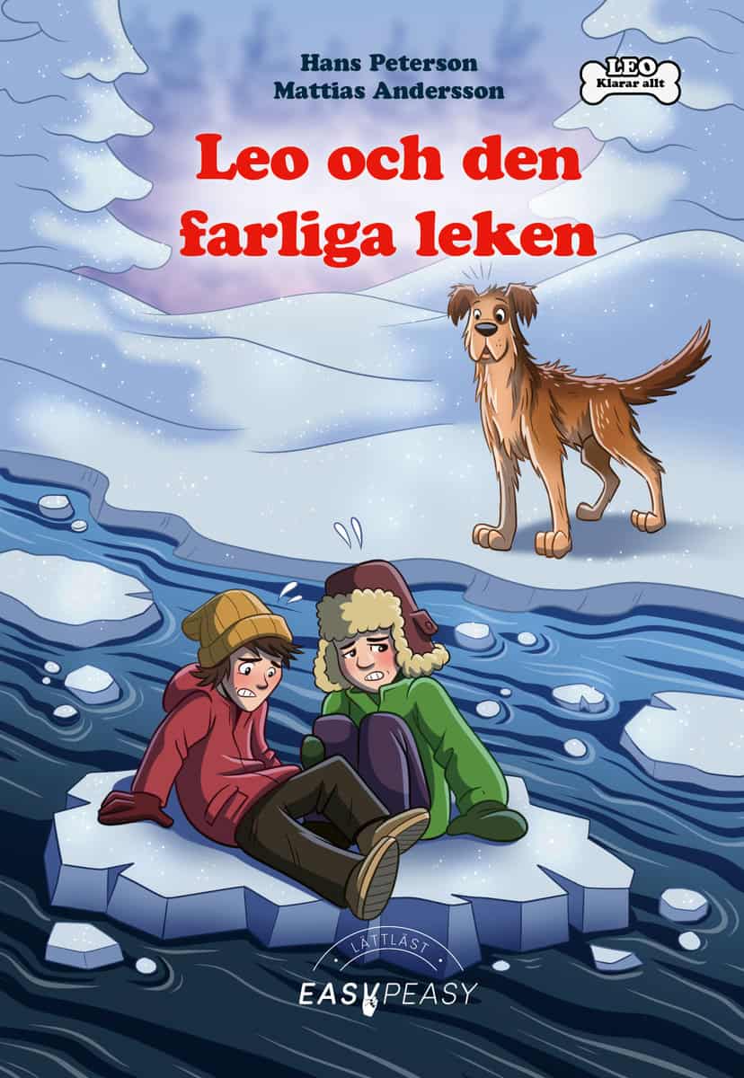 Peterson, Hans | Leo och den farliga leken