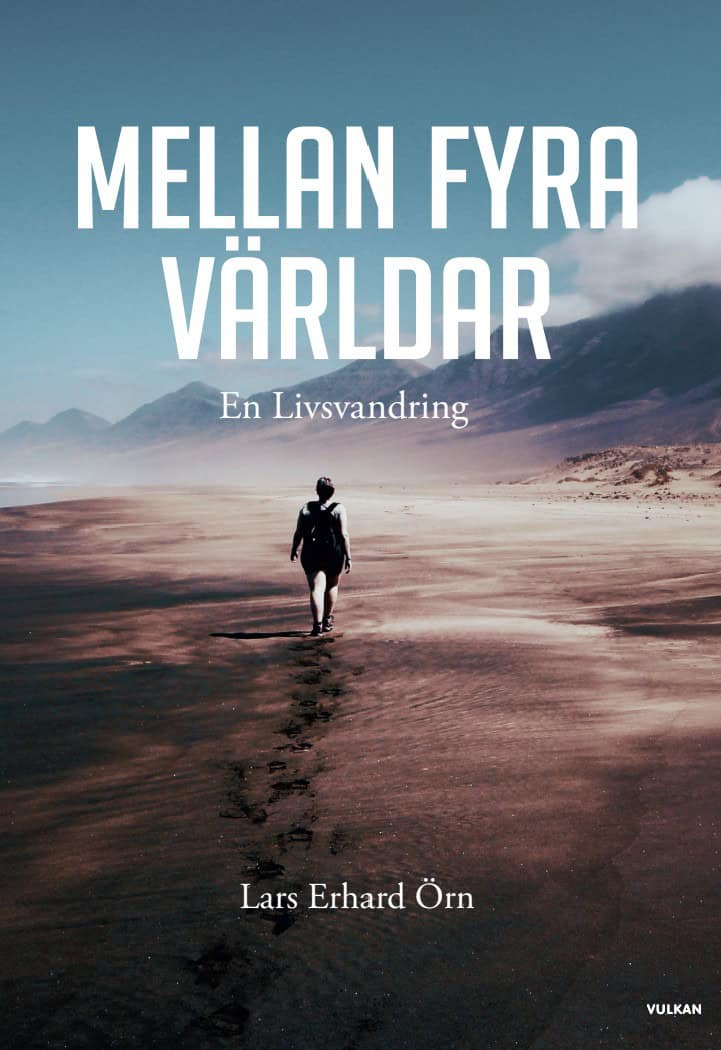 Örn, Lars | Mellan fyra världar