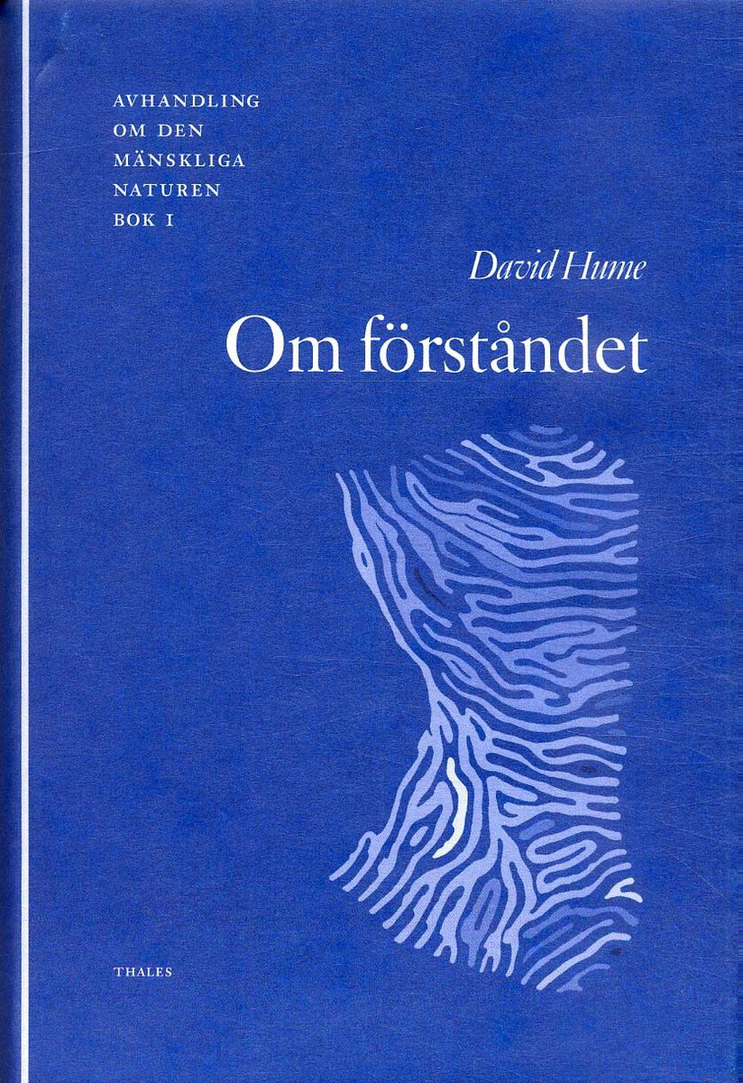 Hume, David | Om förståndet : Avhandling om den mänskliga naturen 1