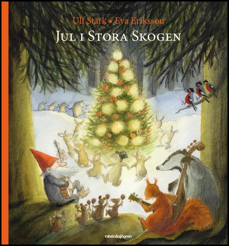 Stark, Ulf | Jul i Stora Skogen