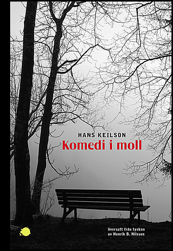 Keilson, Hans | Komedi i moll