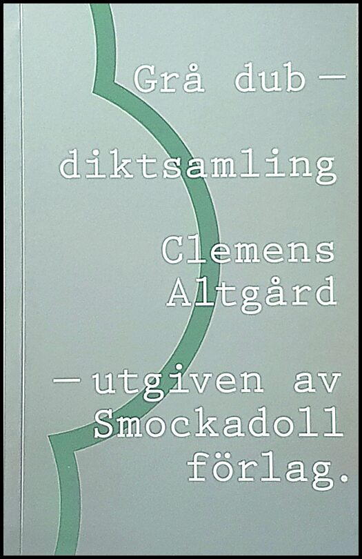 Altgård, Clemens | Grå dub