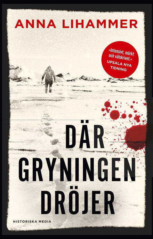 Lihammer, Anna | Där gryningen dröjer