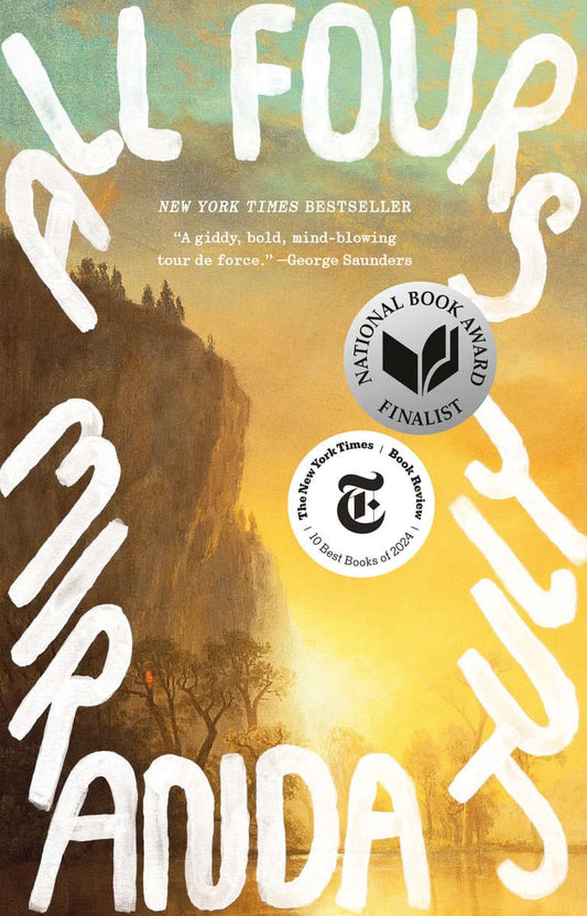 July, Miranda | All Fours : A Novel