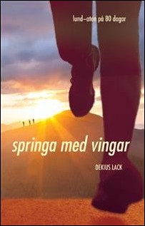 Lack, Dekius | Springa med vingar