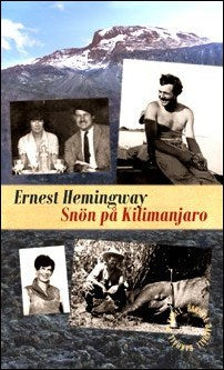 Hemingway, Ernest | Snön på Kilimanjaro