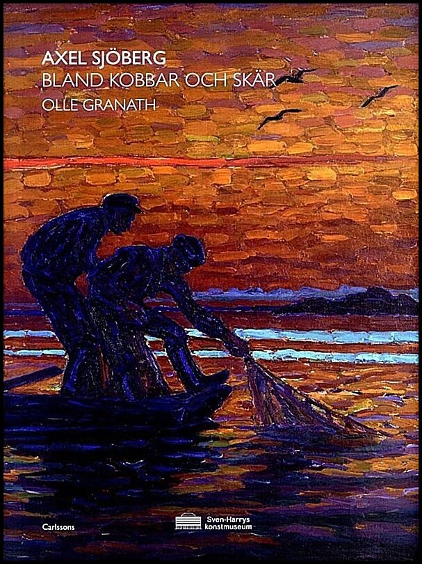 Granth, Olle | Axel Sjöberg : Bland kobbar och skär