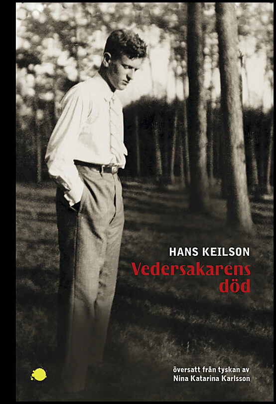 Keilson, Hans | Vedersakarens död