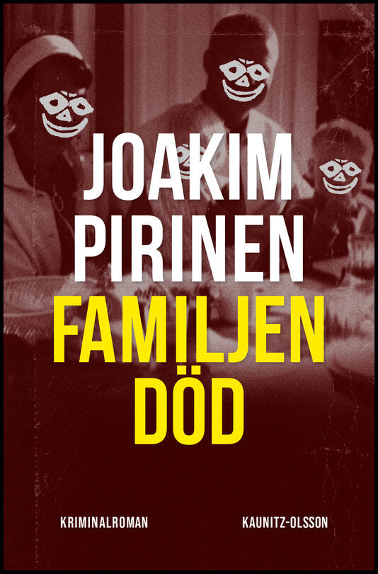 Pirinen, Joakim | Familjen död