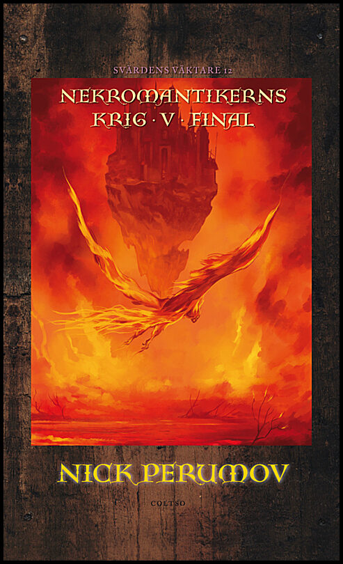 Perumov, Nick | Nekromantikerns krig. D. 5, Final