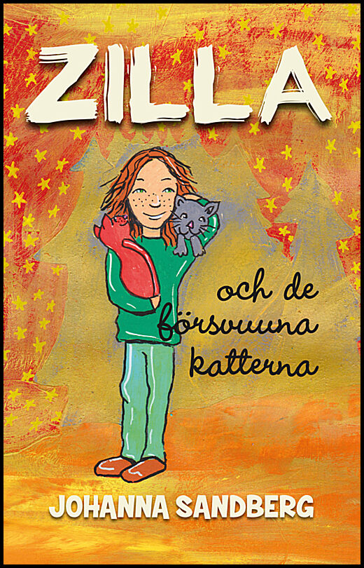 Sandberg, Johanna | Zilla och de försvunna katterna