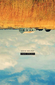 Malouf, David | Stora världen