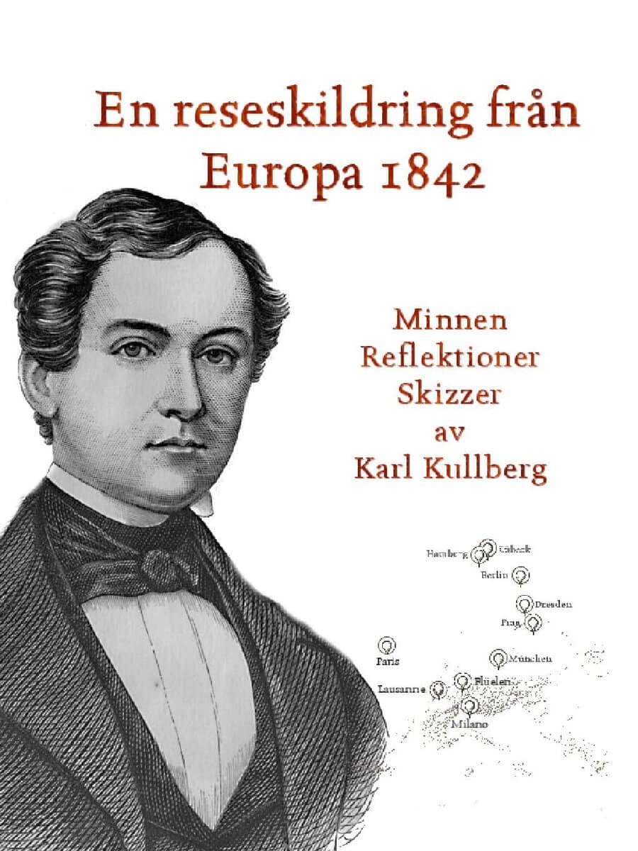 Kullberg, Karl | En reseskildring från Europa 1842